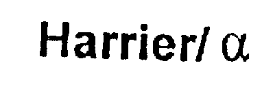 HARRIER/ A