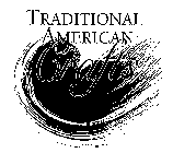 TRADITIONAL AMERICAN CRAFTS