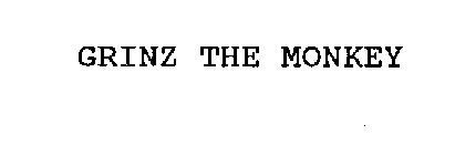 GRINZ THE MONKEY