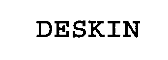 DESKIN