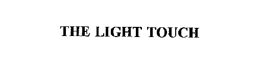 THE LIGHT TOUCH