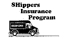 SHIP-INS SHIPPERS INSURANCE PROGRAM