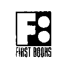 F FIRST BOOKS
