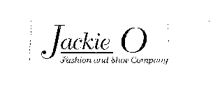 JACKIE O FASHION AND SHOE COMPANY