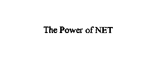 THE POWER OF NET