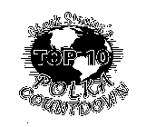 CHUCK STASTNY'S TOP 10 POLKA COUNTDOWN