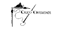 CALICO CROSSROADS