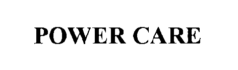 POWER CARE