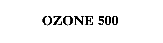 OZONE 500