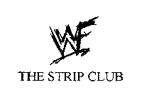 WWF THE STRIP CLUB