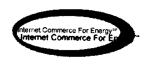 INTERNET COMMERCE FOR ENERGY