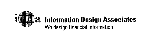 IDE A INFORMATION DESIGN ASSOCIATES WE DESIGN FINANCIAL INFORMATION