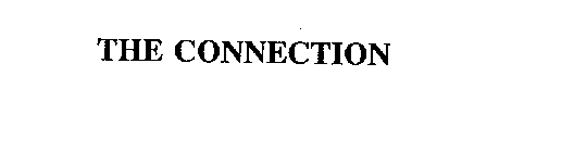 THE CONNECTION