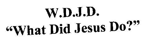 W.D.J.D. 