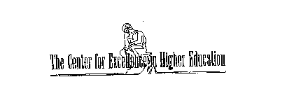 THE CENTER FOR EXCELLENCE IN HIGHER EDUCATION