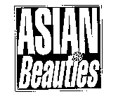 ASIAN BEAUTIES