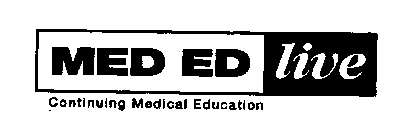 MED ED LIVE CONTINUING MEDICAL EDUCATION