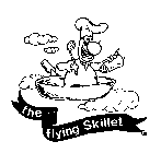 THE FLYING SKILLET