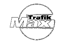 TRAFIK MAX