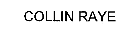 COLLIN RAYE