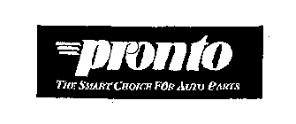 PRONTO THE SMART CHOICE FOR AUTO PARTS