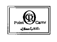 PC POINT CARRE' OF BEVERLY HILLS