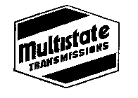 MULTISTATE TRANSMISSIONS
