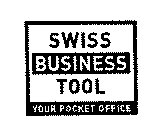 SWISS BUSINESS TOOL YOUR POCKET OFFICE