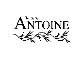 HOUSE OF ANTOINE