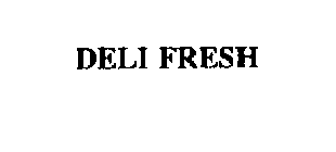 DELI FRESH