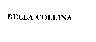 BELLA COLLINA
