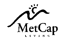 METCAP LIVING