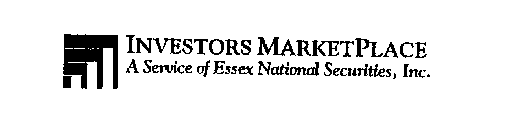 INVESTORS MARKETPLACE A SERVICE OF ESSEX NATIONAL SECURITIES, INC.