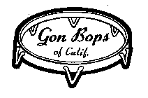 GON BOPS OF CALIF.