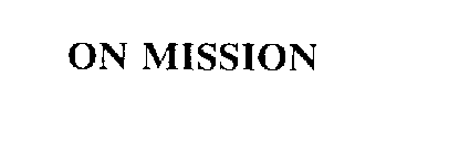 ON MISSION
