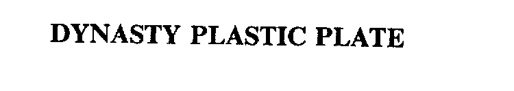 DYNASTY PLASTIC PLATE