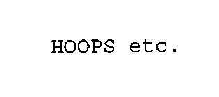 HOOPS ETC.