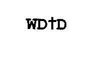 WDTD