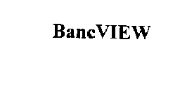 BANCVIEW