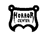 HORROR CENTER