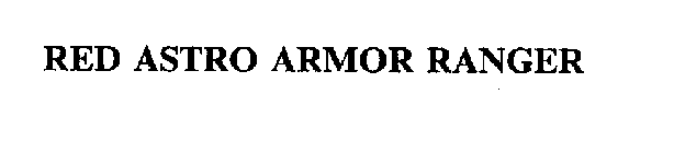 RED ASTRO ARMOR RANGER