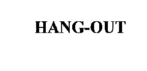 HANG-OUT
