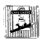 CAFE CREME