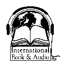 INTERNATIONAL BOOK & AUDIO