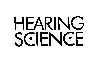 HEARING SCIENCE