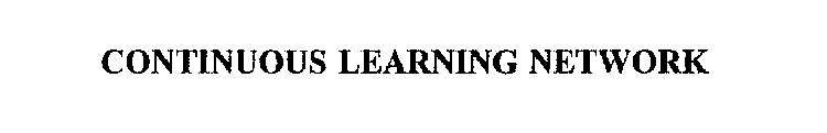 CONTINUOUS LEARNING NETWORK