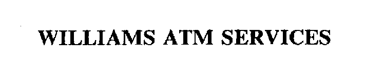 WILLIAMS ATM SERVICES