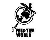 I FEED THE WORLD