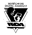 WARFIGHTERS DIGITAL ASSISTANT WDA