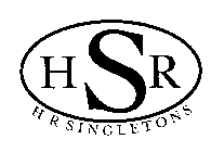 HSR H R SINGLETONS